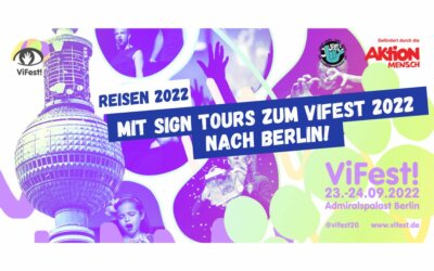 Mit SIGN TOURS zum ViFest 2022 nach Berlin